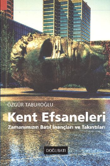 Kent Efsaneleri %17 indirimli Özgür Taburoğlu