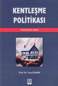 Kentleşme Politikası