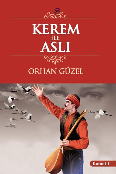 Kerem İle Aslı %17 indirimli ORHAN GÜZEL