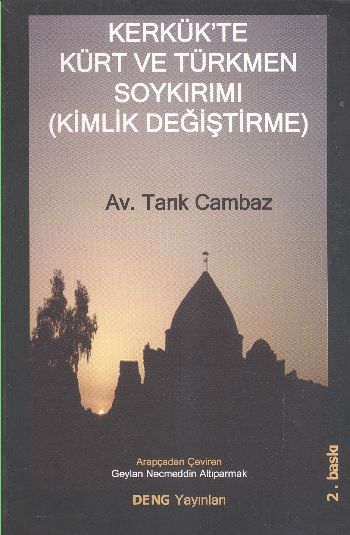 Kerkükte Kürt ve Türkmen Soykırımı %17 indirimli Tarık Cambaz
