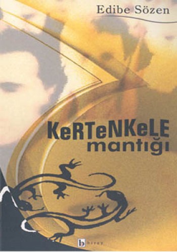 Kertenkele Mantığı