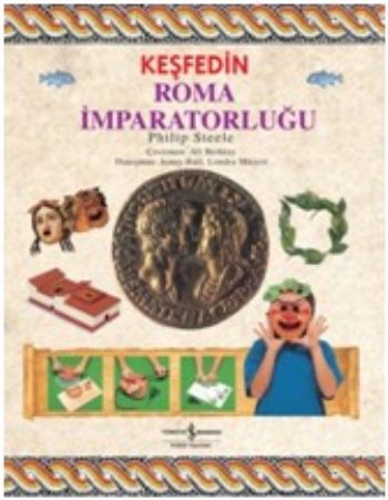 Keşfedin Roma İmparatorluğu