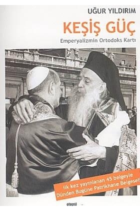 Keşiş Güç Emperyalizmin Ortodoks Kartı