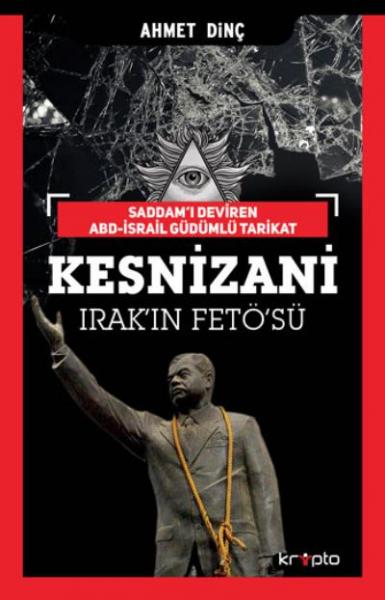 Kesnizani Irak'ın Fetö'sü Ahmet Dinç