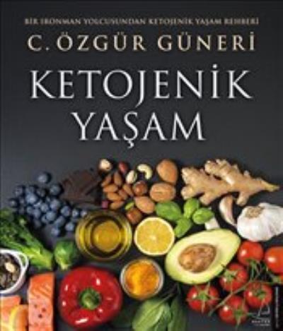 Ketojenik Yaşam C. Özgür Güneri̇