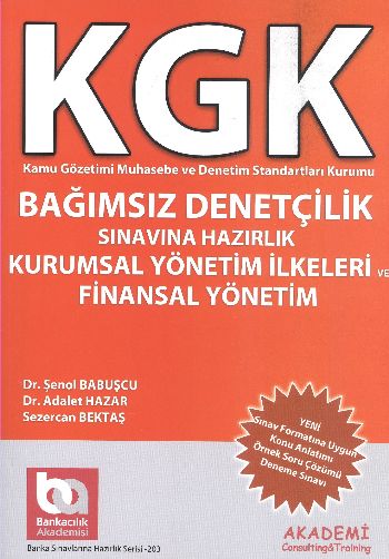 KGK Bağımsız Denetçilik Sınavına Hazırlık Kurumsal Yönetim İlkeleri ve Finansal Yönetim