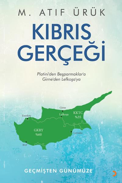 Kıbrıs Gerçeği M. Atıf Ürük