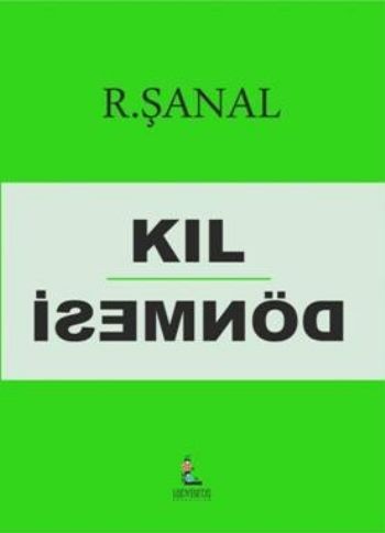 Kıl Dönmesi %17 indirimli R. Şanal