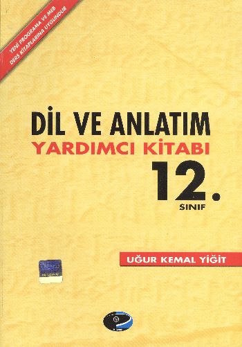 Kılavuz 12. Sınıf Dil ve Anlatım (Yardımcı Kitabı) %20 indirimli Uğur 