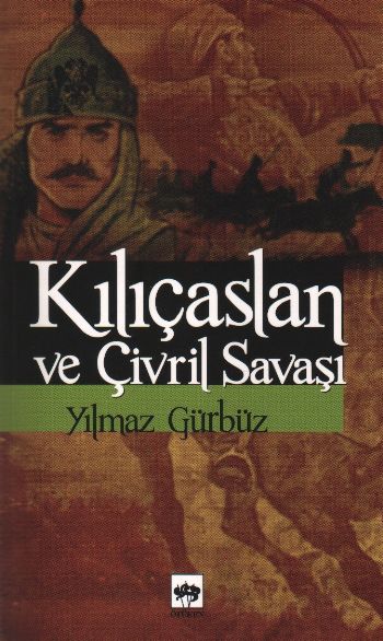 Kılıçaslan ve Çivril Savaşı