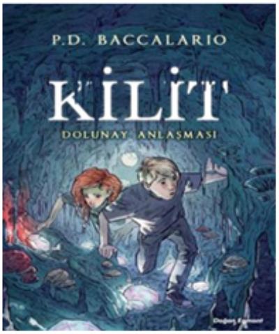 Kilit 2 - Dolunay Anlaşması P. D. Baccalario