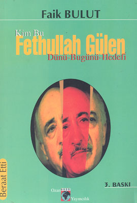 Kim Bu Fethullah Gülen %17 indirimli Faik Bulut