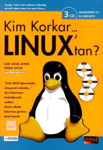Kim Korkar Linux’tan