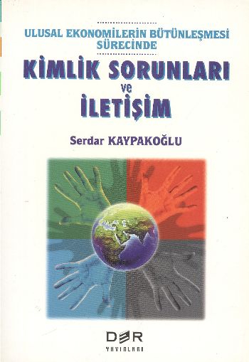 Kimlik Sorunları Ve İletişim  -Derin