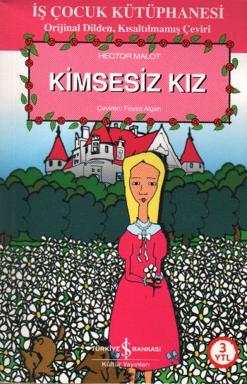 İş Çocuk Kütüphanesi: Kimsesiz Kız %30 indirimli Hector Malot