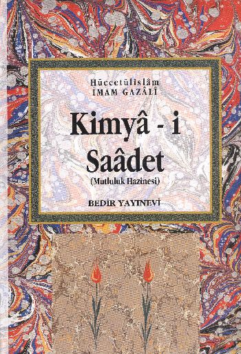 Kimya-i Saadet [Mutluluk Hazinesi] (Ciltli) %17 indirimli İmam Gazali