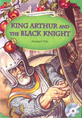 King Arthur and The Black Knight + MP3 CD (YLCR-Level 5)