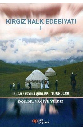 Kırgız Halk Edebiyatı-I %17 indirimli Naciye Yıldız