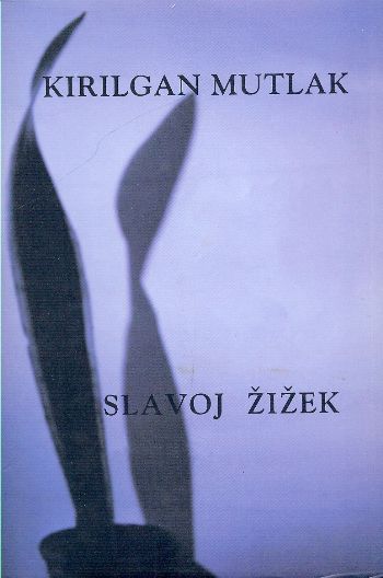 Kırılgan Mutlak / Ciltli %17 indirimli Slavoj Zizek