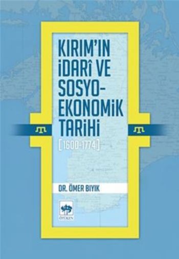 Kırımın İdari ve Sosyo-Ekonomik Tarihi (1600 -1774)