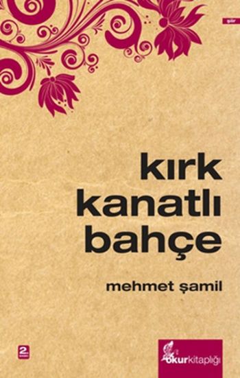 Kırk Kanatlı Bahçe