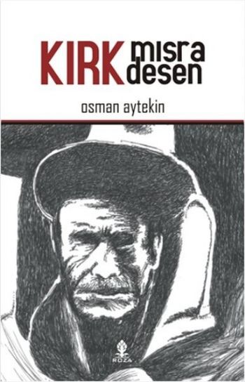 Kırk Mısra Kırk Desen Osman Aytekin