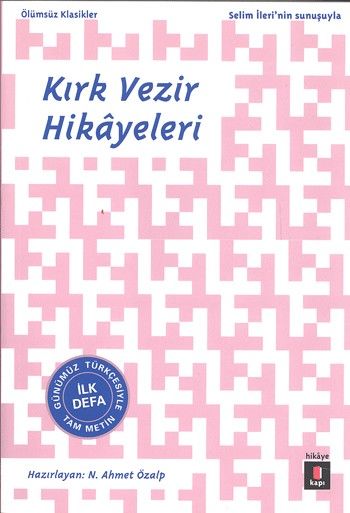 Kırk Vezir Hikayeleri %25 indirimli N. Ahmet Özalp