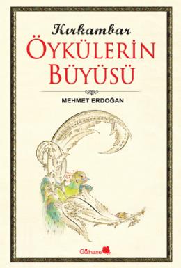 Kırkambar Öykülerin Büyüsü