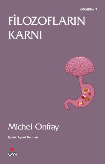 Kırkmerak-07: Filozofların Karnı %17 indirimli Michel Onfray