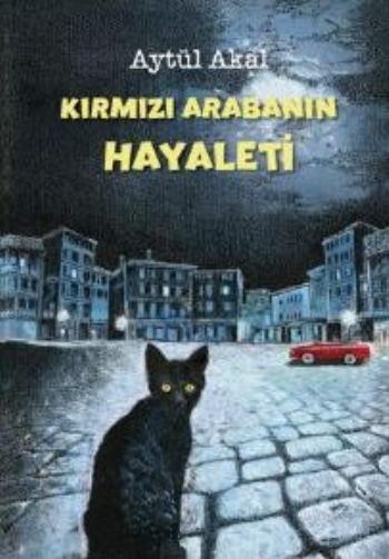 Kırmızı Arabanın Hayaleti %17 indirimli Aytül Akal Kırmızı Arabanın Hayaleti %17 indirimli Aytül Akal