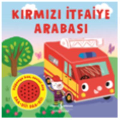 Kırmızı İtfaiye Arabası (Müzikli Kitap)