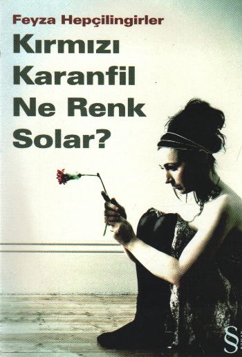 Kırmızı Karanfil Ne Renk Solar? %17 indirimli Feyza Hepçilingirler