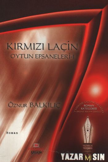 Kırmızı Laçin Oytun Efsaneleri: 1