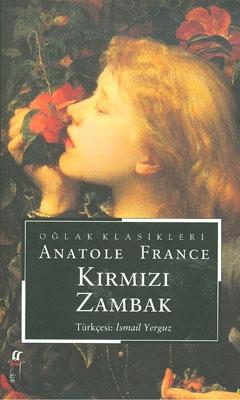 Kırmızı Zambak %17 indirimli Anatole France