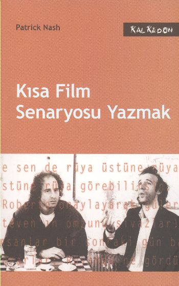 Kısa Film Senaryosu Yazmak %17 indirimli Patrick Nash