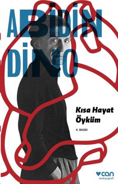 Kısa Hayat Öyküm Abidin Dino