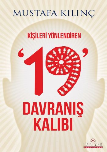 Kişileri Yönlendiren 19 Davranış Kalıbı %17 indirimli Mustafa Kılınç