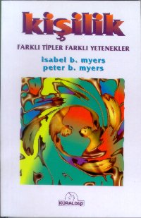 Kişilik Farklı Tipler Farklı Yetenekler