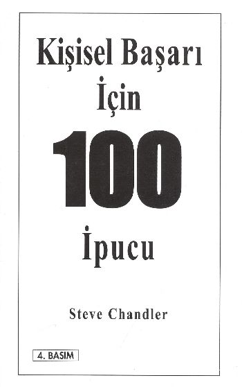 Kişisel Başarı İçin 100 İpucu %17 indirimli Steve Chandler