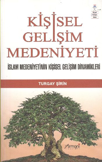 Kişisel Gelişim Medeniyeti %17 indirimli Turgay Şirin