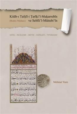 Kitab-ı Tafṣil-i Tariki’l-Muḳarrebin ve Sebili’l-Müttebi‘in Mehmet Yas