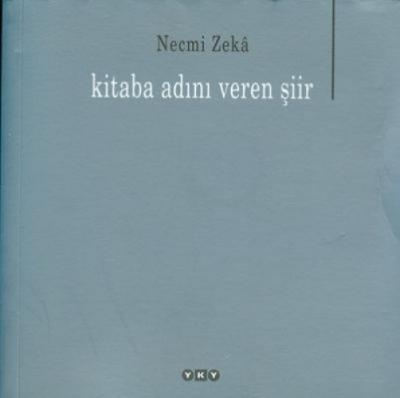 Kitaba Adını Veren Şiir