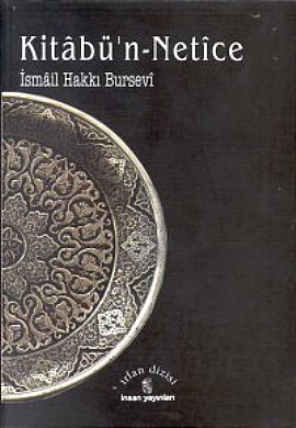 Kitabü’n - Netice 1 2 İsmail Hakkı Bursevî