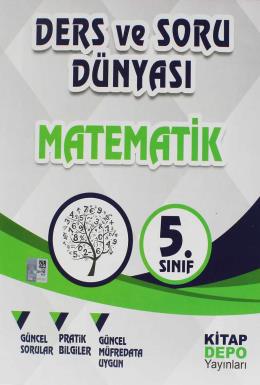 Kitap Depo 5.Sınıf Matematik Ders ve Soru Dünyası Kolektif