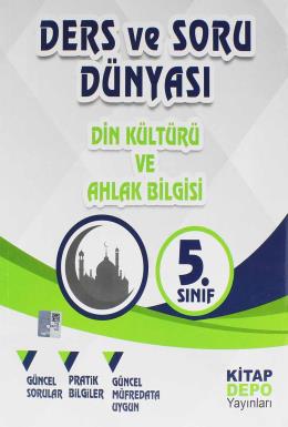 Kitap Depo 5.Sınıf Din Kültürü ve Ahlak Bilgisi Ders ve Soru Dünyası