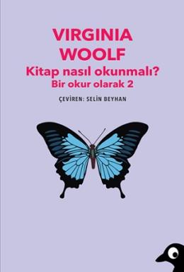 Kitap Nasıl Okunmalı Bir Okur Olarak 2