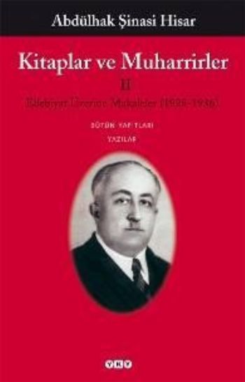 Kitaplar ve Muharrirler-II: Edebiyat Üzerine Makaleler (1928-1936)
