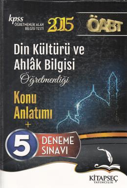 Kitapseç 2015 ÖABT Din Kültürü ve Ahlak Bilgisi Konu Anlatım 5 Deneme 