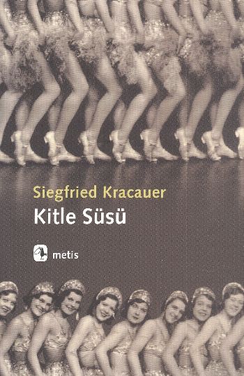 Kitle Süsü %17 indirimli Siegfried Kracauer