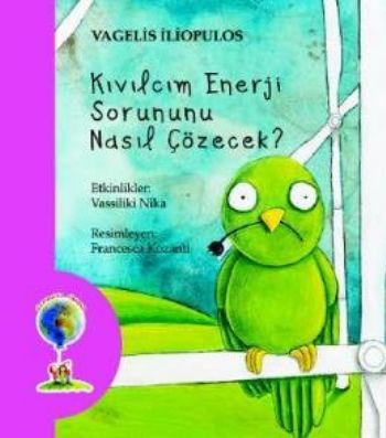 Kıvılcım Enerji Sorunu Nasıl Çözecek %17 indirimli Vagelis İliopulos